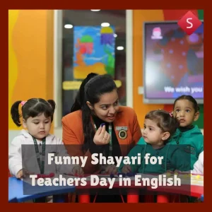 Funny Shayari for Teachers Day in English
