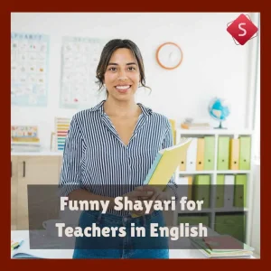 Funny Shayari for Teachers in English