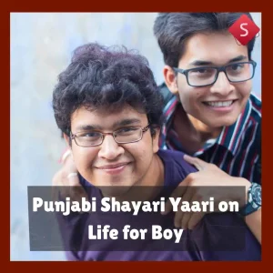 Punjabi Shayari Yaari on Life for Boy