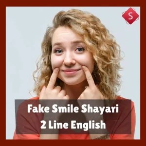 Fake Smile Shayari 2 Line English