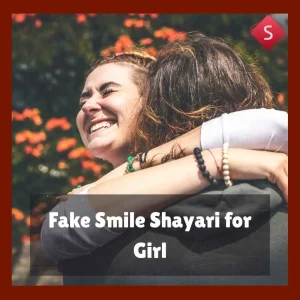 Fake Smile Shayari for Girl