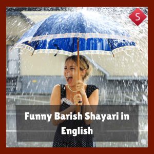 Funny Barish Shayari in English