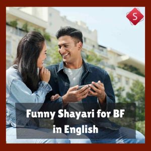 Funny Shayari for BF in English